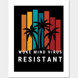 Woke Mind Virus Resistant Posters and Art